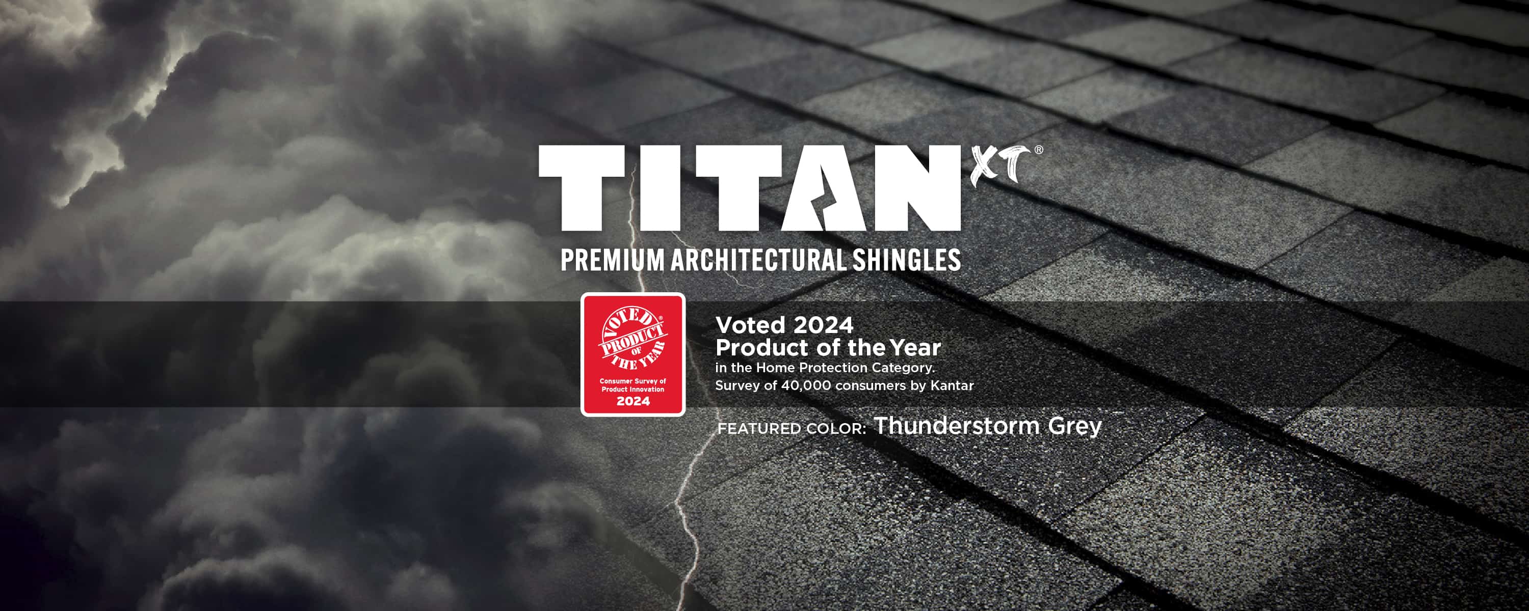 Titan XT 2024 Product of the Year - Thunderstorm Grey